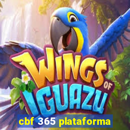 cbf 365 plataforma